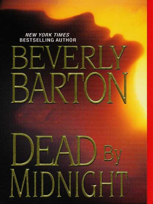 Title details for Dead By Midnight by Beverly Barton - Available